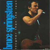 Bruce Springsteen - Tougher Than the Rest