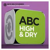 ABC - High & Dry